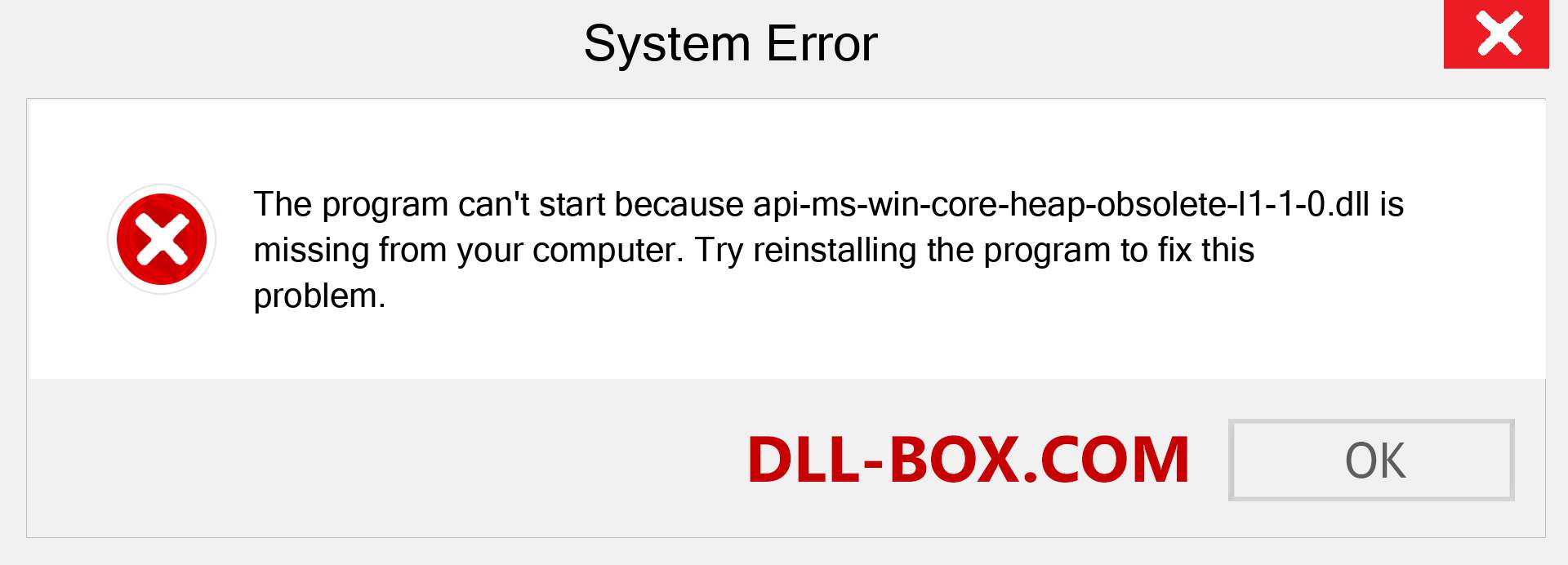  api-ms-win-core-heap-obsolete-l1-1-0.dll file is missing?. Download for Windows 7, 8, 10 - Fix  api-ms-win-core-heap-obsolete-l1-1-0 dll Missing Error on Windows, photos, images